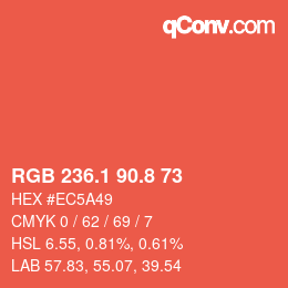 カラーコード: RGB 236.1 90.8 73 | qconv.com