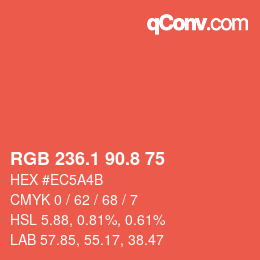 カラーコード: RGB 236.1 90.8 75 | qconv.com