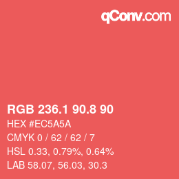 カラーコード: RGB 236.1 90.8 90 | qconv.com