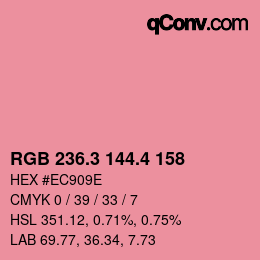 カラーコード: RGB 236.3 144.4 158 | qconv.com