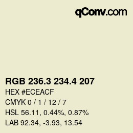 カラーコード: RGB 236.3 234.4 207 | qconv.com