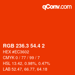 カラーコード: RGB 236.3 54.4 2 | qconv.com