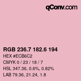 カラーコード: RGB 236.7 182.6 194 | qconv.com