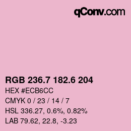 カラーコード: RGB 236.7 182.6 204 | qconv.com
