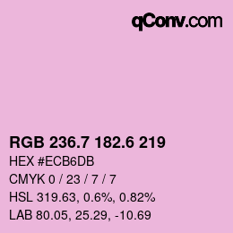 カラーコード: RGB 236.7 182.6 219 | qconv.com