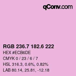 カラーコード: RGB 236.7 182.6 222 | qconv.com