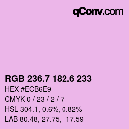 カラーコード: RGB 236.7 182.6 233 | qconv.com