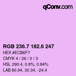 カラーコード: RGB 236.7 182.6 247 | qconv.com