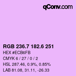カラーコード: RGB 236.7 182.6 251 | qconv.com