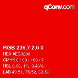 カラーコード: RGB 236.7 2.6 0 | qconv.com