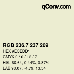 カラーコード: RGB 236.7 237 209 | qconv.com