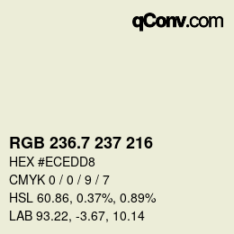 カラーコード: RGB 236.7 237 216 | qconv.com