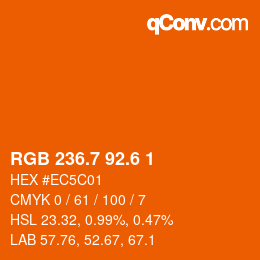 カラーコード: RGB 236.7 92.6 1 | qconv.com