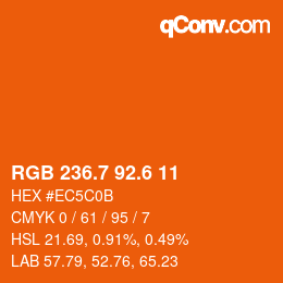 カラーコード: RGB 236.7 92.6 11 | qconv.com