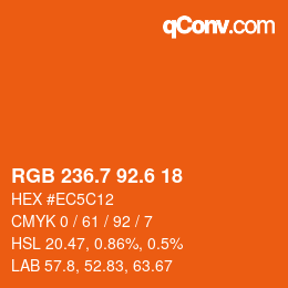 カラーコード: RGB 236.7 92.6 18 | qconv.com