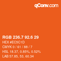 カラーコード: RGB 236.7 92.6 29 | qconv.com