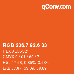 カラーコード: RGB 236.7 92.6 33 | qconv.com