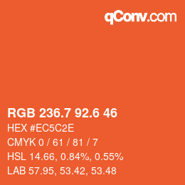 カラーコード: RGB 236.7 92.6 46 | qconv.com