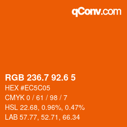 カラーコード: RGB 236.7 92.6 5 | qconv.com