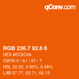 カラーコード: RGB 236.7 92.6 6 | qconv.com