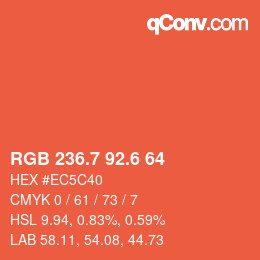 カラーコード: RGB 236.7 92.6 64 | qconv.com
