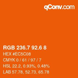 カラーコード: RGB 236.7 92.6 8 | qconv.com