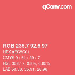 カラーコード: RGB 236.7 92.6 97 | qconv.com