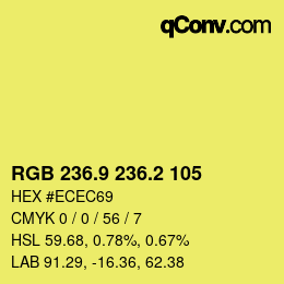 カラーコード: RGB 236.9 236.2 105 | qconv.com