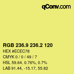 カラーコード: RGB 236.9 236.2 120 | qconv.com