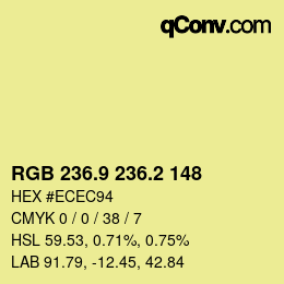 カラーコード: RGB 236.9 236.2 148 | qconv.com