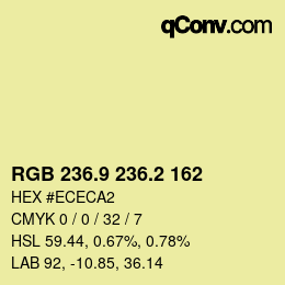 カラーコード: RGB 236.9 236.2 162 | qconv.com