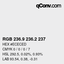 Color code: RGB 236.9 236.2 237 | qconv.com