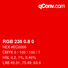 カラーコード: RGB 236 0.8 0 | qconv.com