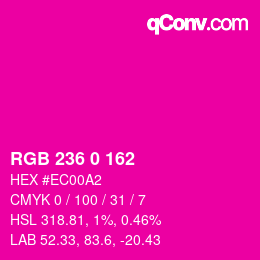 Color code: RGB 236 0 162 | qconv.com