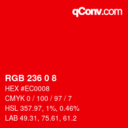 颜色代码: RGB 236 0 8 | qconv.com