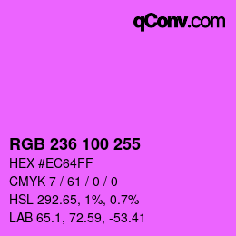 Color code: RGB 236 100 255 | qconv.com