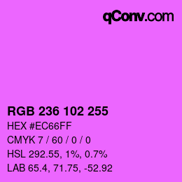 颜色代码: RGB 236 102 255 | qconv.com