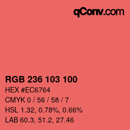 カラーコード: RGB 236 103 100 | qconv.com