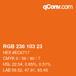 カラーコード: RGB 236 103 23 | qconv.com