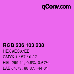 カラーコード: RGB 236 103 238 | qconv.com