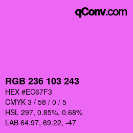 Color code: RGB 236 103 243 | qconv.com
