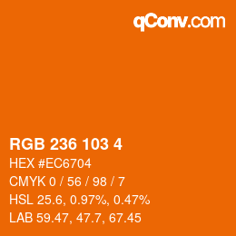 颜色代码: RGB 236 103 4 | qconv.com