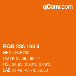 颜色代码: RGB 236 103 9 | qconv.com