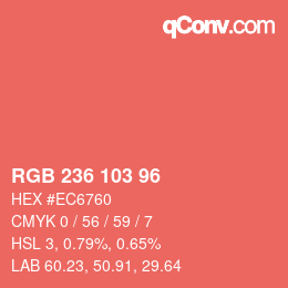 颜色代码: RGB 236 103 96 | qconv.com