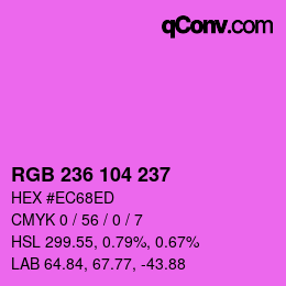 カラーコード: RGB 236 104 237 | qconv.com