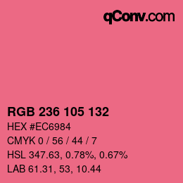カラーコード: RGB 236 105 132 | qconv.com