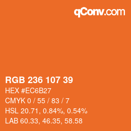 カラーコード: RGB 236 107 39 | qconv.com