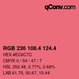 カラーコード: RGB 236 108.4 124.4 | qconv.com