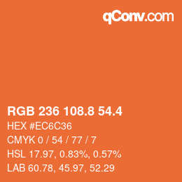 カラーコード: RGB 236 108.8 54.4 | qconv.com
