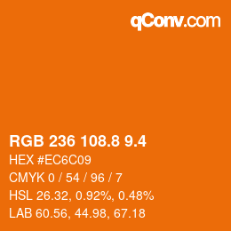 カラーコード: RGB 236 108.8 9.4 | qconv.com